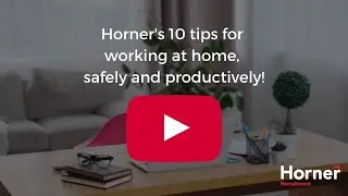 Horner | 10 top tips for Working from Home (WFH)