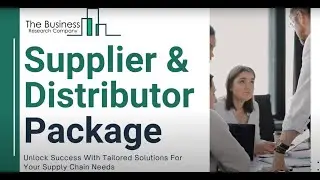 Supplier & Distributor Package - The Business Research Company