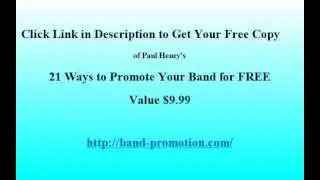 How To Promote Your Band - Top 5 Way to Promote Your Band For Free