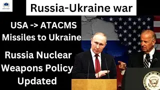 Russia-Ukraine War, Russia Nuclear Weapons Policy Updated