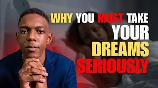 MUST WATCH‼️ Why You Must Take Your Dreams Seriously