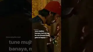 Tune mujhko banaya mai toh jag ko na bhaaya | Kun Faya Kun | Rockstar ✨ #kunfayakun #rockstar