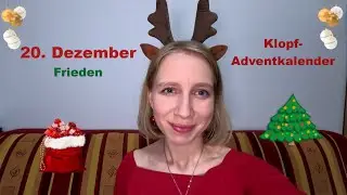 20. Dezember 2024: Frieden I Tapflow - Klopf mit Katharina