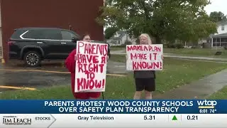 Parents protest Wood County Schools over school safety transparency