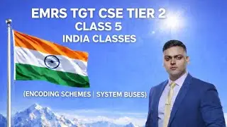 EMRS TGT CSE Tier-2 | Class 5 | Computer Science Notes & Explanation | India Classes