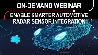 Webinar - Enable smarter automotive sensor integration with TI mmWave AoP technology