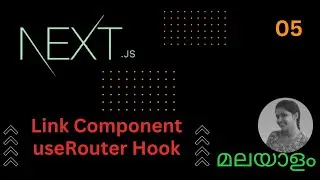 Next.js Tutorial | Link Component | useRouter Hook