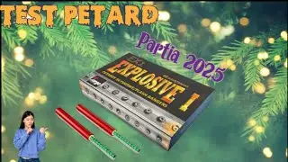 🧨 Petarda : Explosive 1 (Partia 2025)🧨 Testy.
