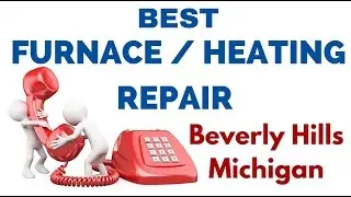 Fast Emergency Home Furnace Repair Service Beverly Hills Detroit Michigan MI Heating (877) 387-2612