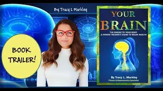 BOOK TRAILER &ndash; Your Brain: The Engine of Your Body | Brain Health & Stroke Recovery