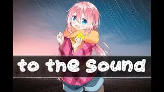 SQWAD - To The Sound ❝NIGHTCORE❞ [4K]