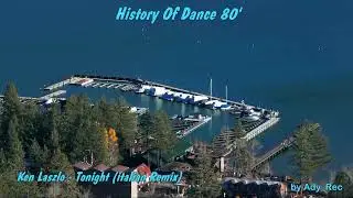 Ken Laszlo - Tonight (italian Remix) - Disco 80 - EuroDance - Old Music
