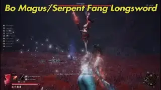Bo Magus Serpent Fang Longsword Wuchang Fallen Feathers #wuchang #soulslike #bomagus