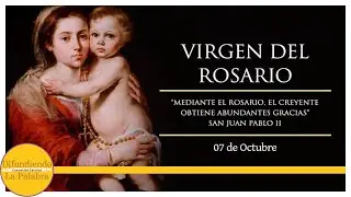 ✝️ El Santo Del D&iacute;a De Hoy 7 de Octubre ✝️ Fiesta de la Virgen del Rosario ✝️@difundiendolapalabra