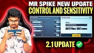 MR SPIKE (2.1 Update) New Sensitivity Code 2022/MR SPIKE new 4 finger claw control code pubg/bgmi