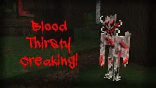 Blood Thirsty Creaking! Minecraft Creepypasta Bedrock