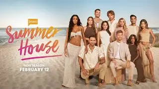 Summer House Full Trailer | New Season Feb 12 on Bravo