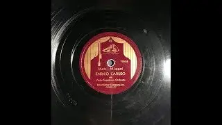 Caruso: 1917- 1932 MARTA 