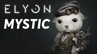ELYON | Gameplay - Trailer | MYSTIC