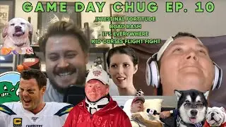 GameDayChug Podcast Ep 10: Intestinal Fortitude, Road Rash, IT'S EVERYWHERE, Kid Curses Flight Fight