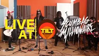 Live at Tilt - Scumbag Millionaire