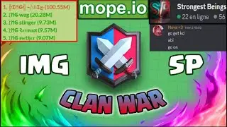 Mope.io LIVE - CLAN WAR ⚔️🔥- IMG VS SP | WHICH CLAN WILL DOMINATE EUROPE 3 ?