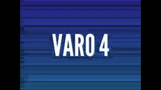 Varo 4 News ! ##### Varo 4 ]