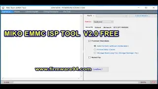 MIKO EMMC ISP TOOL V2.0 FREE