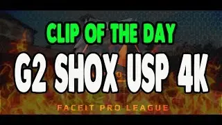 SHOX USP 4K  FPL CLIP OF THE DAY #1