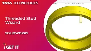 How to use Threaded Stud Wizard | SOLIDWORKS
