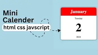 📅 Mini Calendar with JavaScript and HTML | Hindi JavaScript Tutorial | Step-by-Step Guide 🚀