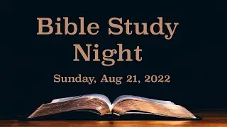 Sunday Bible Study Service