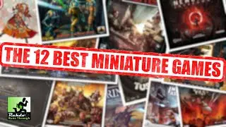 Top 12 Miniatures Games w/ Travis Chance of CMON ►►► The R&R&R Show #76