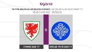 Y G&Ecirc;M LAWN: Cymru D17 1-1 Gwlad yr I&acirc; D17 | UEFA D17 EURO Elite