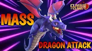 TH9 Mass Dragon Attack Strategy || CLASH OF CLANS - coc