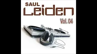 Dj Sa&uacute;l Leiden Vol  04