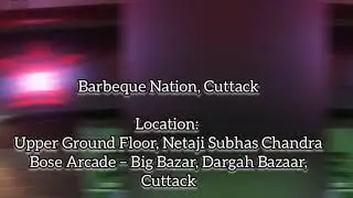 BARBEQUE NATION, CUTTACK