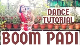 BOOM PADI DANCE TUTORIAL STEP BY STEP | GARBA SONG DANCE | NAVRATRI SPECIAL | MADHURI DIXIT