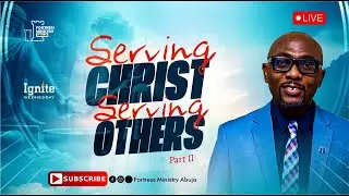 IGNITE WEDNESDAY| SERVING CHRIST SERVING OTHERS 2.0 | REV'D SAMUEL IKANI | 14.1.2026