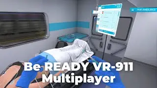 Be READY VR-911 Multiplayer Tutorial