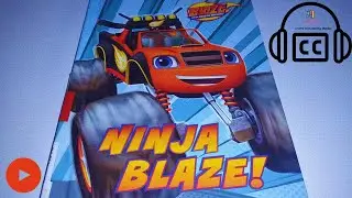 🛻 🔥 BLAZE and the MONSTER MACHINES in NINJA BLAZE! 🥷 Storybook