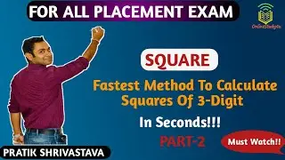 Squares of any two digit number in 2 seconds ! Pratik Shrivastava!