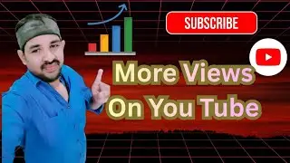 How To Get More Views In You Tube I How To Increase Views On Youtube In Telugu I