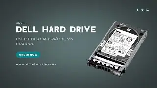 4RYFR Dell 1.2TB Hard Drive | Airtel Wireless Inc.