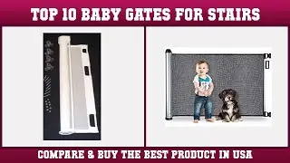 Top 10 Baby Gates For Stairs to buy in USA | Price & Review