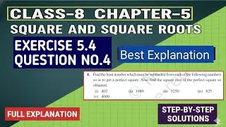 Class 8 Maths EX 5.4 Q4 | Square & Square Roots | Easy Explanation