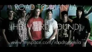 ROAD TO MANILA - HELLWARD BOUND