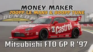 GT7 Money Maker | Swapped Mitsubishi FTO GP Version R '97  | 700PP Le Mans & 800pp Tune