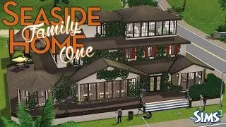 The Sims 3 - Speed Build - Large Seaside Family Home ♡ - Part 1 of 2