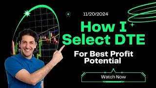You've Got Options - How I Select DTE For Best Profit Potential